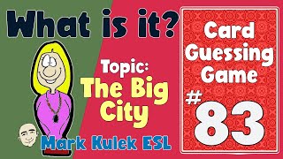 What is it? (city vocabulary - #83) | Fluency Practice - Mark Kulek ESL