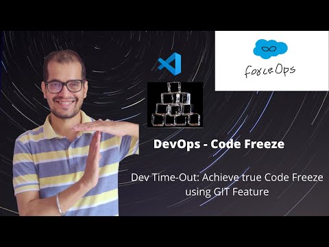Updated - DevOps Dose - Achieve true Code Freeze to Protect your Code