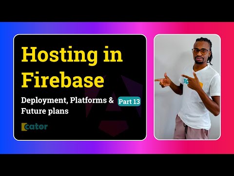 Deployment - Hosting Angular app on Firebase | Part 13
