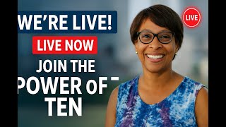 The Power of Ten Live Stream