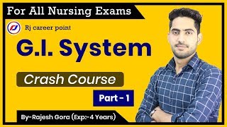 G.I. System | Nursing Crash Course | Nursing online Classes  | By Rajesh gora | Rj career point