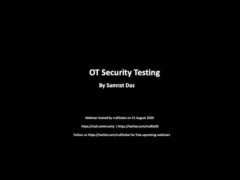 OT Security Testing by Samrat Das | null Dubai | 22 August 2020