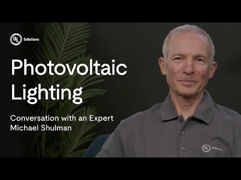 Testing and Certification Options for Photovoltaic (PV) Lighting: ANSI/CAN/UL 8801