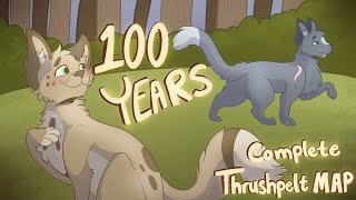 100 Years | Complete Thrushpelt MAP