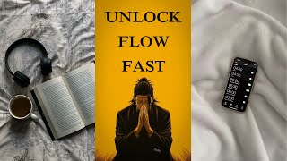 Unlock Flow State in 40 Seconds (Do This Daily)
