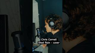 Chris Cornell - steel rain cover #chriscornell #chriscornellcover #расщепление #steelrain #rock
