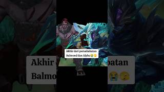 akhir dari persahabatan balmond dan alpha 😭😭😭 #mobilelegends #2025 #mlbb #mpl #mlb #hohogame
