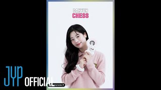 DAHYUN “CHESS” Cheering Guide