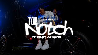MGM Lett - Top Notch (Official Video)