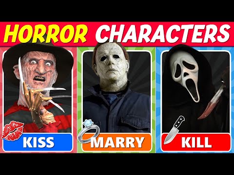 KISS, MARRY, KILL 💋 HORROR CHARACTERS EDITION ❤️😱