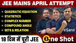 Quadratic Equation, Statistics, Complex Number, Compound Angle, Sets and Relation in One Shot 🔥