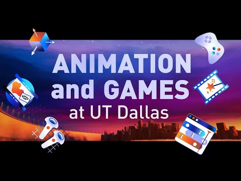 The Animation and Games Program at UT Dallas