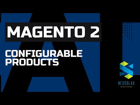 How to Create Configurable Products in Magento 2: Step-by-Step Guide
