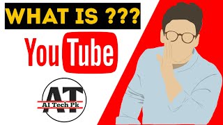 What is YouTube | Ai Tech Pk