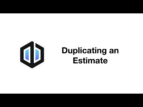 Duplicating an Estimate