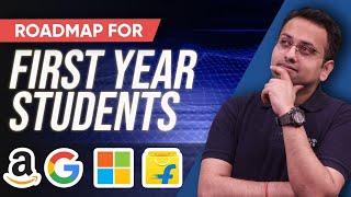 Do this in First Year of College | Roadmap for First Year students