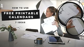 Organize with Me | How To Use Free Printable Calendars 7 Ways!