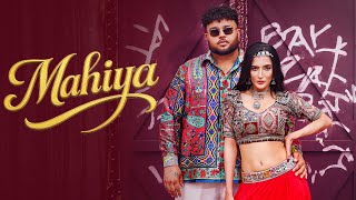 MAHIYA (Official Video) : Deep Jandu - Rukhsar - Soundous - Latest Punjabi Songs 2025 - Geet MP3