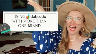 Using Dubsado with More Than One Brand / Multiple Companies