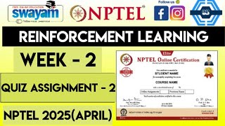 Reinforcement Learning Week 2 Quiz Assignment Solution | NPTEL 2025(April) | SWAYAM 2025