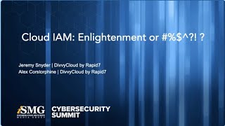 Cloud Identity Access Management:  Enlightenment or Bull $%!&