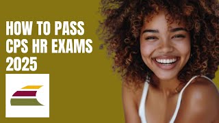 Wanna pass CPS HR Consulting exam in 2025? Watch this before it’s too late