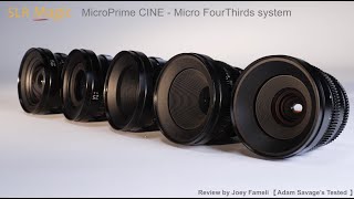 SLR Magic MicroPrime CINE Micro Four Thirds Review by Joey Fameli