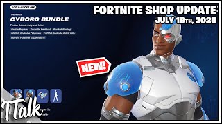 Fortnite Shop *NEW* CYBORG TEEN TITANS SKIN! [July 19th, 2025] (Fortnite Chapter 6)