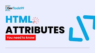 HTML Attributes You need to know #devtools99 #html #programming #coding #webdevelopment #education