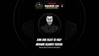 Join Hackers Across the Planet to Fight for Ukraine Against Russia #supportukraine #ukraine