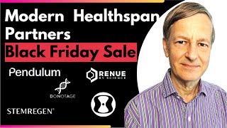 Modern Healthspan Partners Black Friday Sale Update