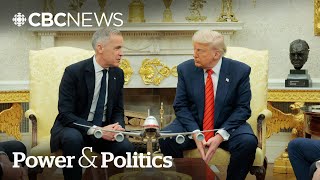 What came out of the Carney-Trump meeting in Washington? | Power & Politics