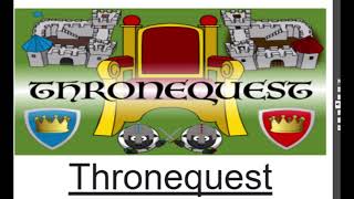 Throne Quest new original game music