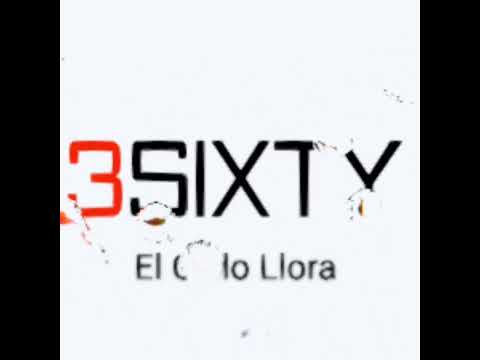 3Sixty - El cielo llora