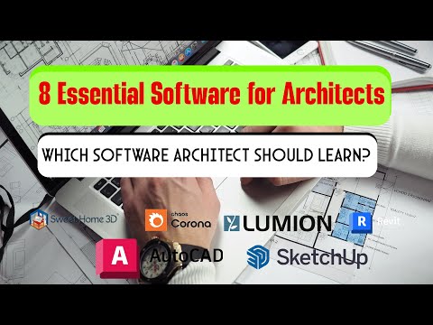 8 Essential Software for Architects