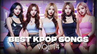 🔥 Kpop Playlist VOLUME 14 - Best Kpop Songs 최고의 케이팝 노래 | New Kpop Songs | 새로운 K팝 노래