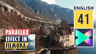 Parallax Effect in Filmora X | Wondershare Filmora X tutorial | Pan and Zoom Effect