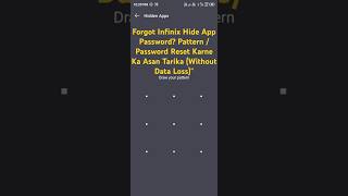 Forgot "Infinix Hide App" Password? Pattern / Password Reset Karne Ka Tarika (Without Data Loss)