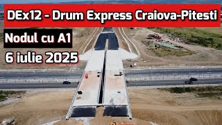 DEx12 - În ce stadiu mai sunt lucrările la Nodul cu A1 | 6 iulie 2025