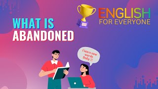What is ABANDONED ? | TECH IN SECONDS ENGLISH
