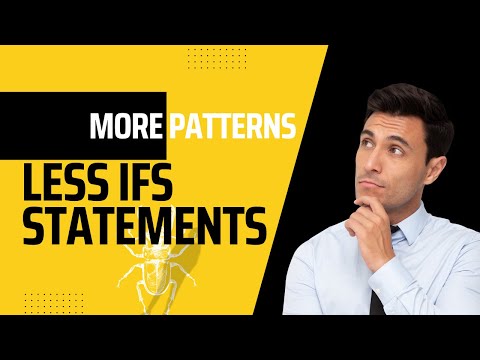 Get rid of IF statements - Part II