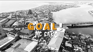 Goal - Official Lyrics Video