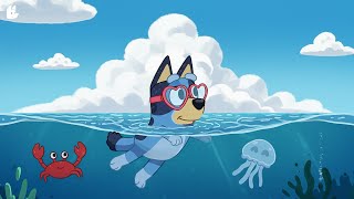Swimming with Bluey 🌊 Chill Lofi Beats for Study & Relax 🐠 Music to Soothe Your Soul