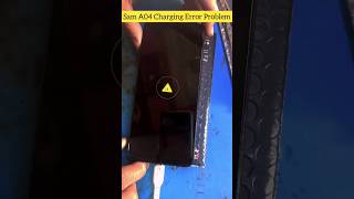 Samsung A04 Charging Error Problem Solution