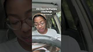 150 Days in Psalms Challenge | Day 108 | Psalm 108