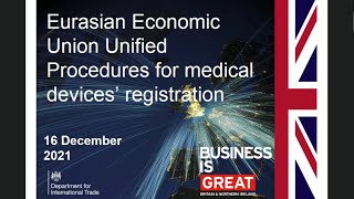 Webinar: Eurasian Economic Union Unified Procedures for Medical Devices' Registration