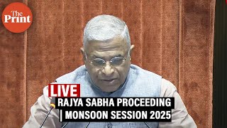 Rajya Sabha LIVE | Parliament Monsoon Session