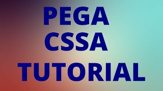 Pega CSSA Training | Pega CSSA Course | Pega CSSA Online Training