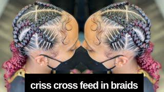 Criss Cross Feed In Braids | Dopeaxxpana