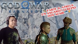 God of War Ragnarök 🪓 | Parte 8: Atreus em Asgard?! O Reino dos Aesir 🏰⚡   #godofwar